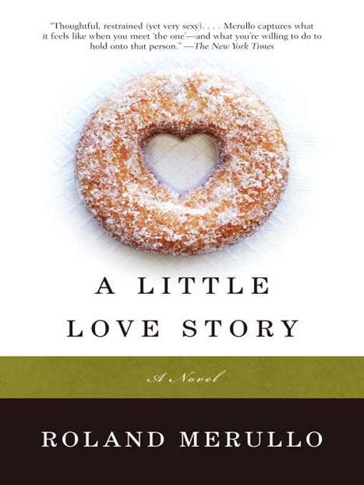 Title details for A Little Love Story by Roland Merullo - Available